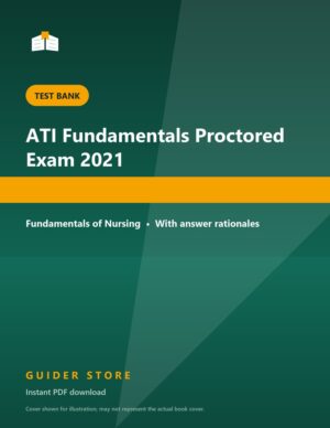 ATI Fundamentals Proctored Exam 2021 - Guider Store