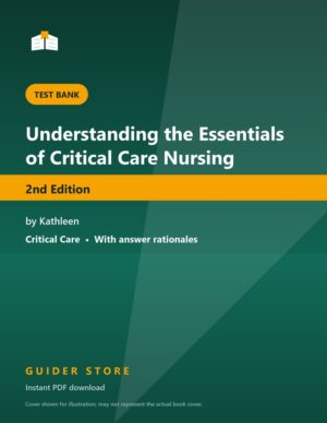 Understanding the Essentials of Critical Care Nursing 2nd Edition - Guider Store