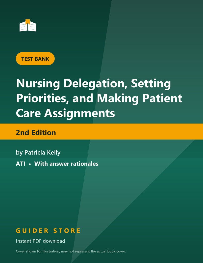Nursing Delegation, Setting Priorities, and Making Patient Care Assignments 2nd Edition - Guider Store
