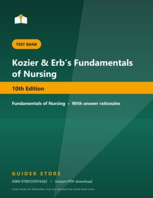 Kozier & Erb’s Fundamentals of Nursing 10th Edition - Guider Store