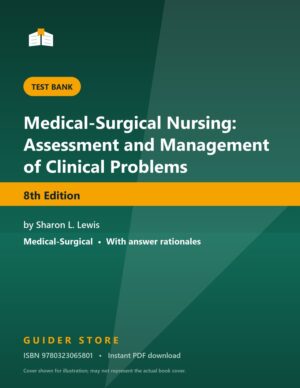 Medical-Surgical Nursing: Assessment and Management of Clinical Problems 8th Edition - Guider Store