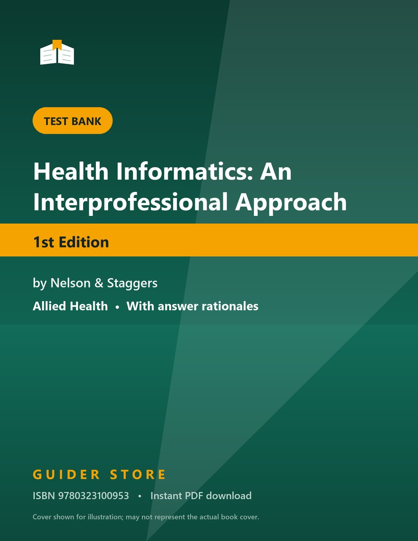 Health Informatics: An Interprofessional Approach 1st Edition - Guider Store