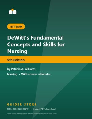 DeWitt’s Fundamental Concepts and Skills for Nursing 5th Edition - Guider Store