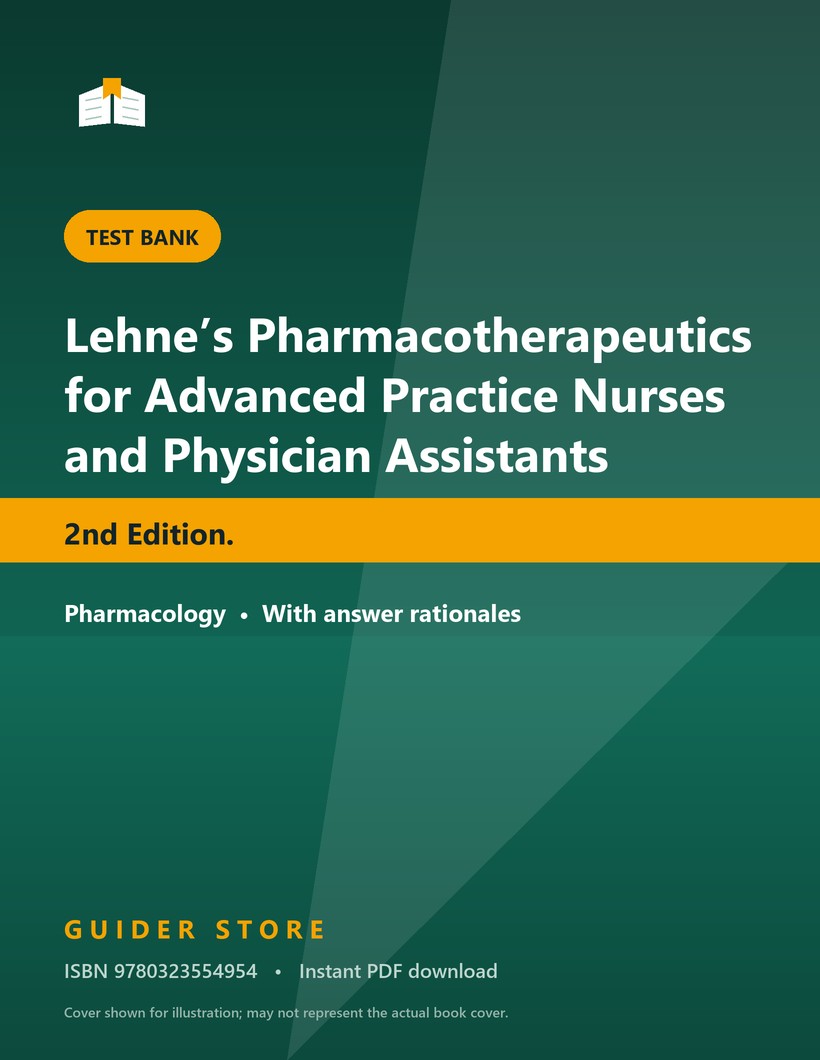 Lehne’s Pharmacotherapeutics for Advanced Practice Nurses and Physician Assistants 2nd Edition. - Guider Store