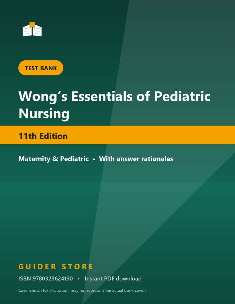 Wong’s Essentials of Pediatric Nursing 11th Edition - Guider Store
