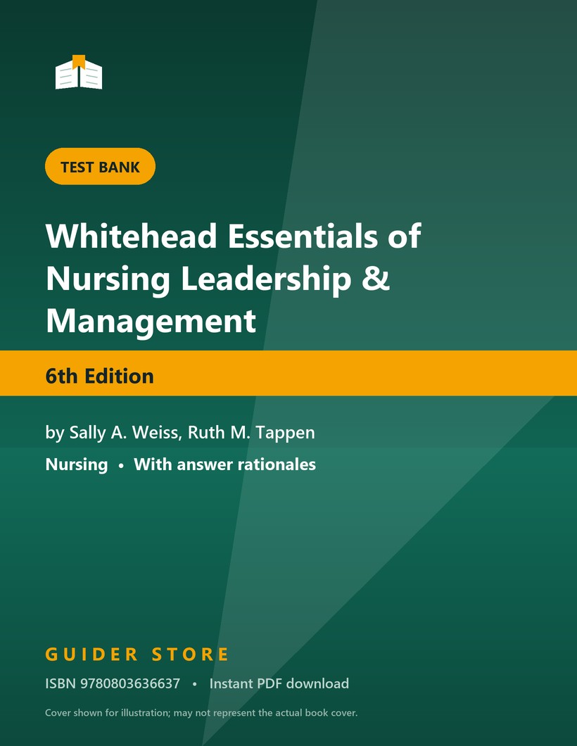 Whitehead Essentials of Nursing Leadership & Management 6th Edition - Guider Store
