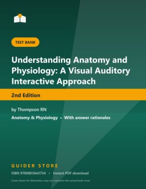 Understanding Anatomy and Physiology: A Visual Auditory Interactive Approach 2nd Edition - Guider Store