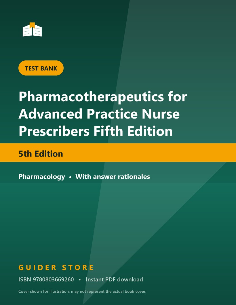 Pharmacotherapeutics for Advanced Practice Nurse Prescribers Fifth Edition 5th Edition - Guider Store