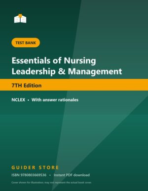 Essentials of Nursing Leadership & Management 7TH Edition - Guider Store