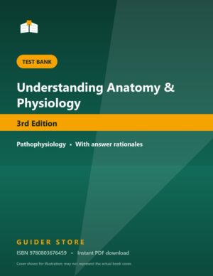 Understanding Anatomy & Physiology 3rd Edition - Guider Store