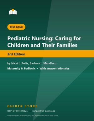Pediatric Nursing: Caring for Children and Their Families 3rd Edition - Guider Store