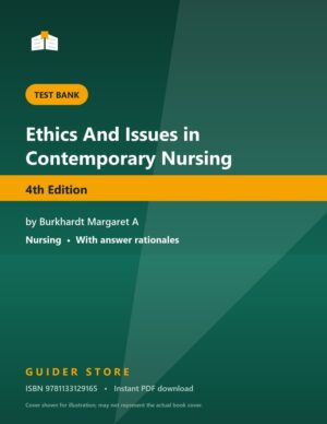 Ethics And Issues in Contemporary Nursing 4th Edition - Guider Store