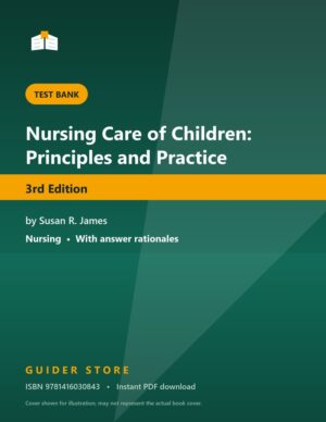Nursing Care of Children: Principles and Practice 3rd Edition - Guider Store