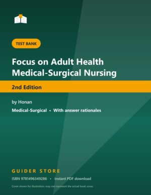 Focus on Adult Health Medical-Surgical Nursing 2nd Edition - Guider Store