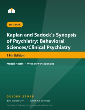 Kaplan and Sadock’s Synopsis of Psychiatry: Behavioral Sciences/Clinical Psychiatry 11th Edition. - Guider Store