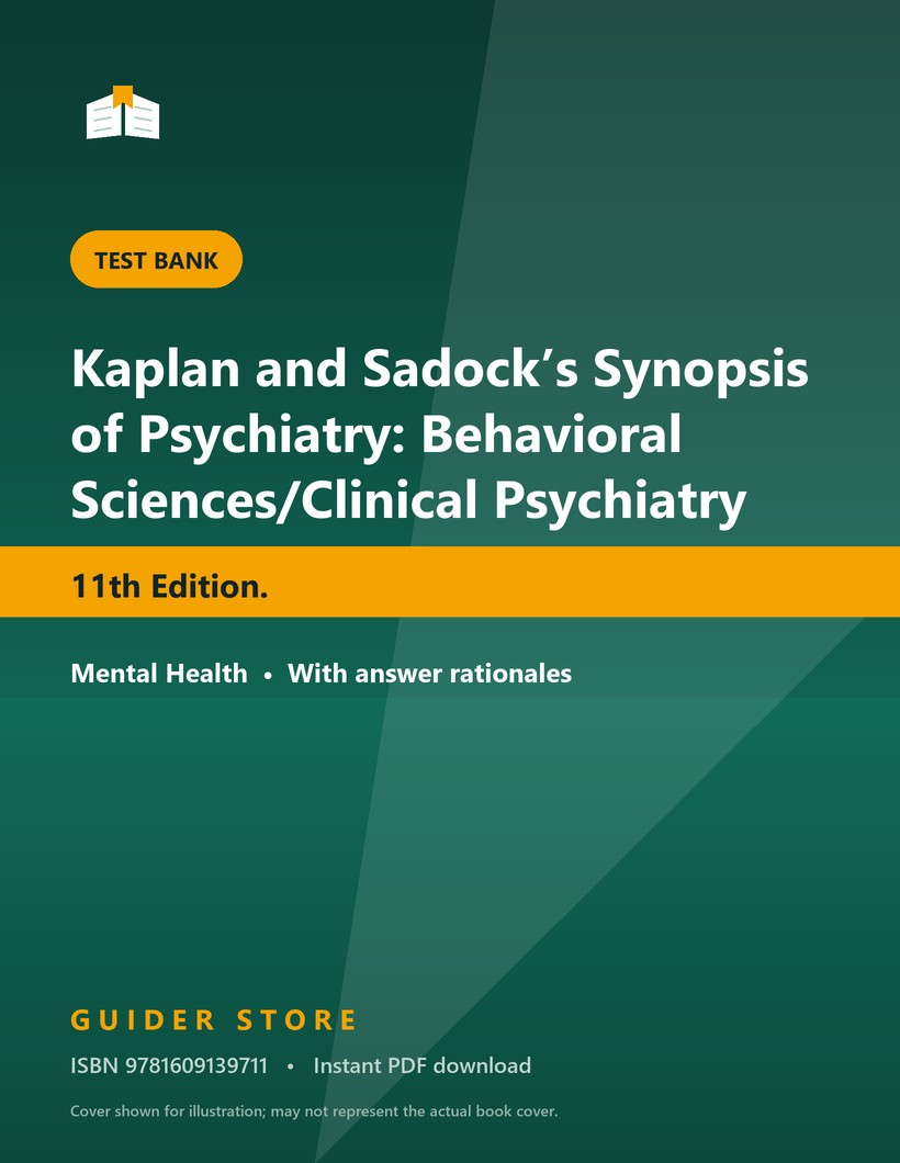 Kaplan and Sadock’s Synopsis of Psychiatry: Behavioral Sciences/Clinical Psychiatry 11th Edition. - Guider Store