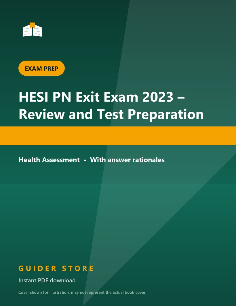 HESI PN Exit Exam 2023 – Review and Test Preparation - Guider Store