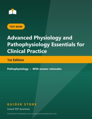 Advanced Physiology and Pathophysiology Essentials for Clinical Practice 1st Edition - Guider Store