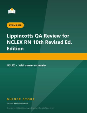 Lippincotts QA Review for NCLEX RN 10th Revised Ed. Edition - Guider Store